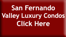San Fernando Valley Luxury Condos