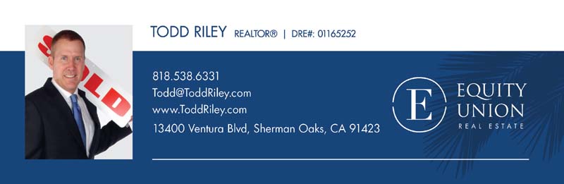 Todd Riley - San Fernando Valley Condo Real Estate Agent Signature